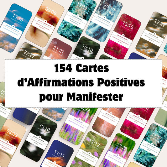 Affirmations positives pour manifester – 140 cartes à télécharger + 14 cartes personnalisables