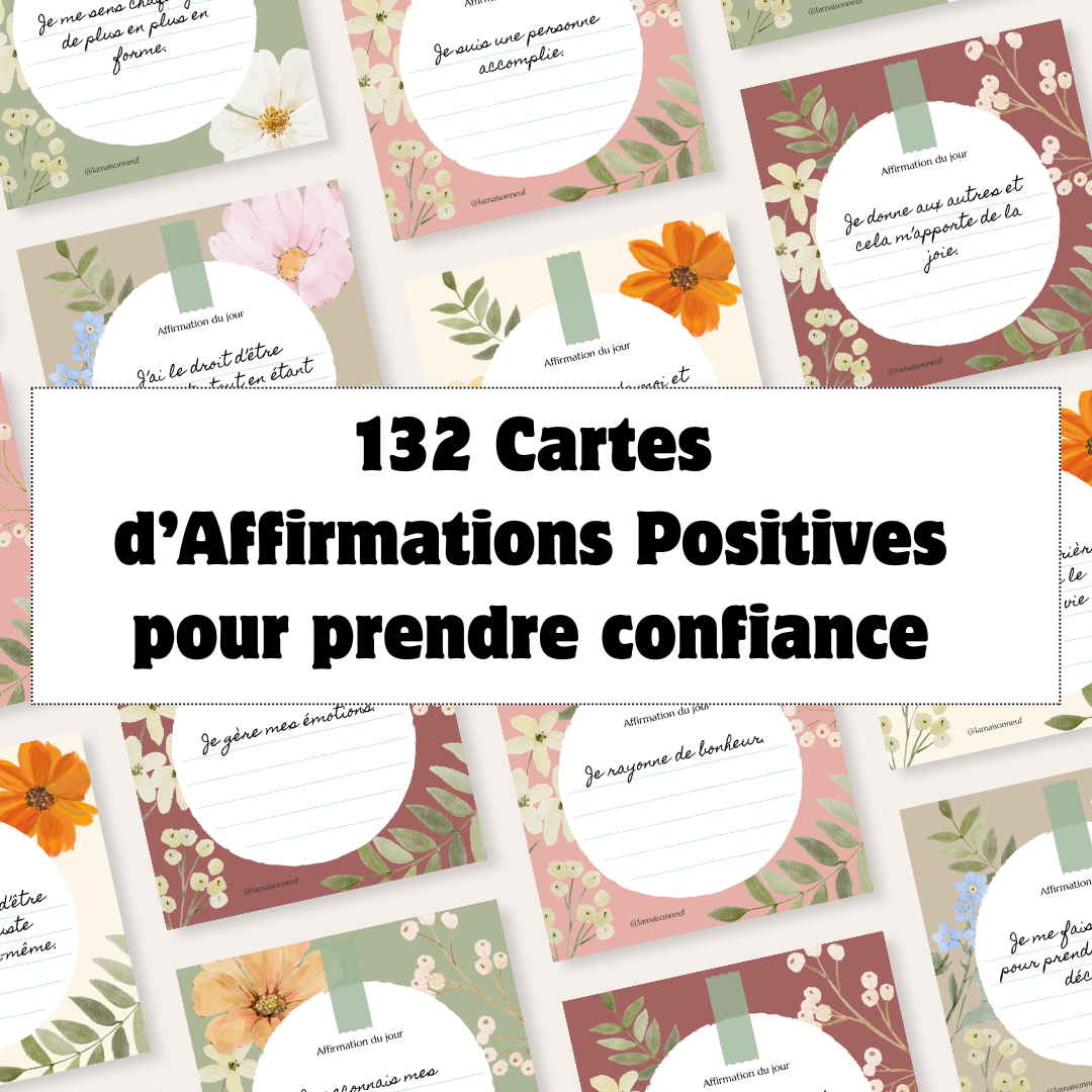 Affirmations positives – 132 cartes inspirantes à imprimer (PDF)